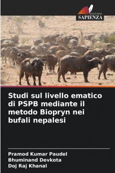 Studi sul livello ematico di PSPB mediante il metodo Biopryn nei bufali nepalesi