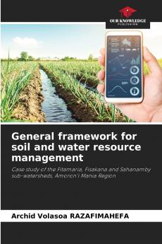 General framework for soil and water resource management
