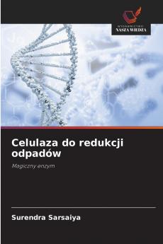 Celulaza do redukcji odpadów