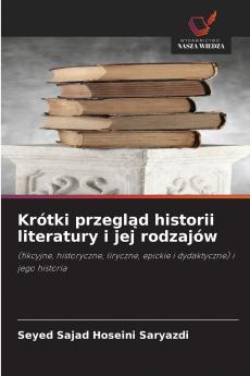 Krótki przegląd historii literatury i jej rodzajów