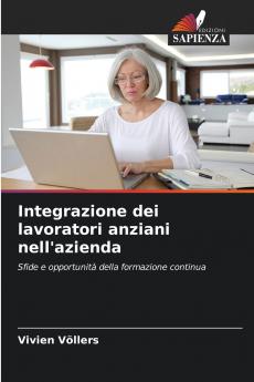 Integrazione dei lavoratori anziani nell'azienda