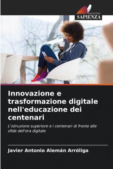 Innovazione e trasformazione digitale nell'educazione dei centenari
