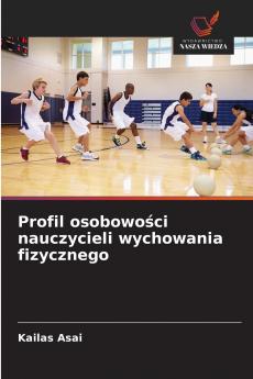 Profil osobowości nauczycieli wychowania fizycznego