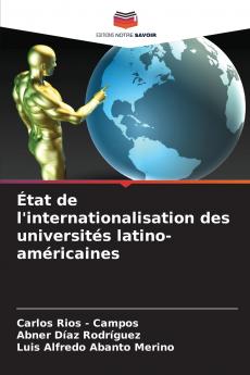État de l'internationalisation des universités latino-américaines