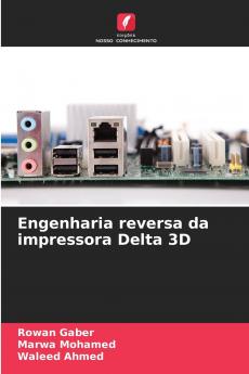 Engenharia reversa da impressora Delta 3D