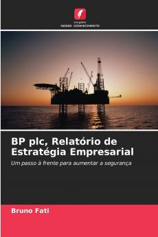 BP plc Relatório de Estratégia Empresarial