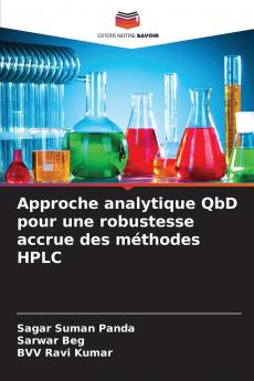 Approche analytique QbD pour une robustesse accrue des méthodes HPLC