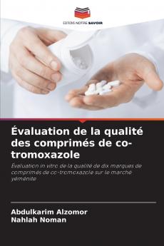 Évaluation de la qualité des comprimés de co-tromoxazole