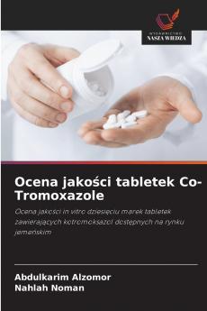 Ocena jakości tabletek Co-Tromoxazole