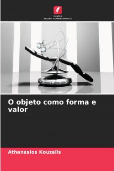 O objeto como forma e valor