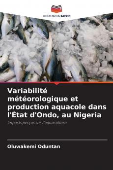 Variabilité météorologique et production aquacole dans l'État d'Ondo au Nigeria