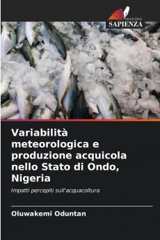 Variabilità meteorologica e produzione acquicola nello Stato di Ondo Nigeria