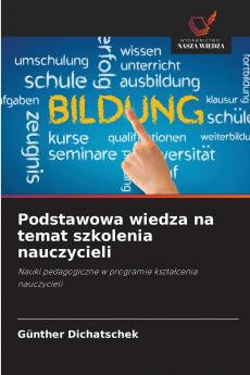 Podstawowa wiedza na temat szkolenia nauczycieli