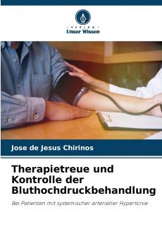 Therapietreue und Kontrolle der Bluthochdruckbehandlung
