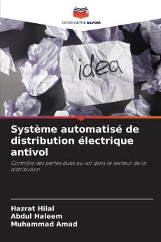 Système automatisé de distribution électrique antivol