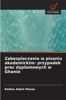 Zabezpieczanie w pisaniu akademickim