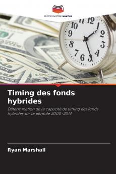 Timing des fonds hybrides