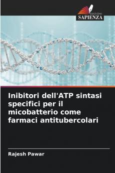 Inibitori dell'ATP sintasi specifici per il micobatterio come farmaci antitubercolari