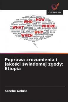 Poprawa zrozumienia i jakości świadomej zgody