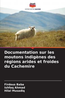 Documentation sur les moutons indigènes des régions arides et froides du Cachemire