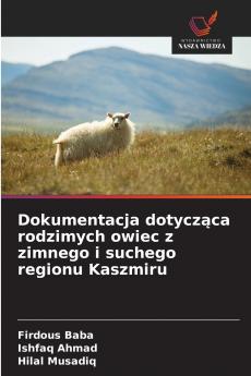Dokumentacja dotycząca rodzimych owiec z zimnego i suchego regionu Kaszmiru
