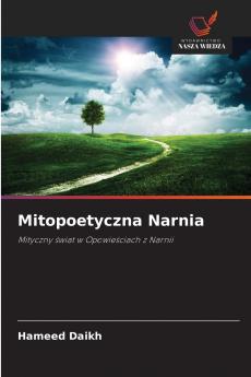 Mitopoetyczna Narnia