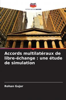 Accords multilatéraux de libre-échange