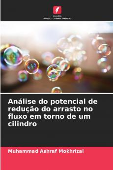 Análise do potencial de redução do arrasto no fluxo em torno de um cilindro
