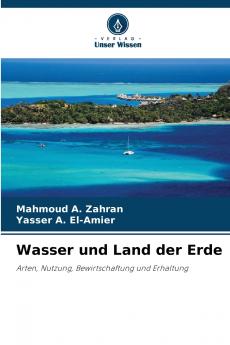 Wasser und Land der Erde