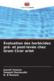 Évaluation des herbicides pré- et post-levée chez Gram Cicer ariet