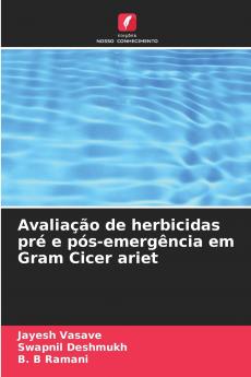 Avaliação de herbicidas pré e pós-emergência em Gram Cicer ariet