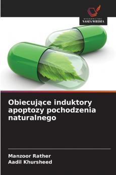 Obiecujące induktory apoptozy pochodzenia naturalnego
