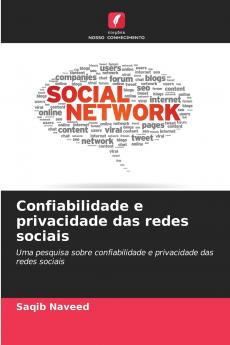Confiabilidade e privacidade das redes sociais