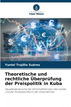 Theoretische und rechtliche Überprüfung der Preispolitik in Kuba