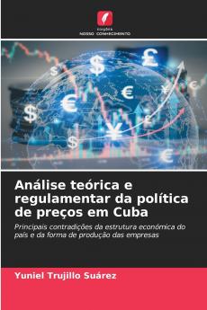 Análise teórica e regulamentar da política de preços em Cuba