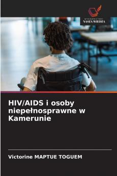 HIV/AIDS i osoby niepełnosprawne w Kamerunie
