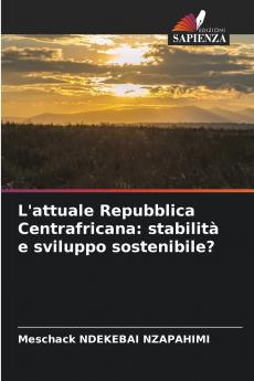 L'attuale Repubblica Centrafricana