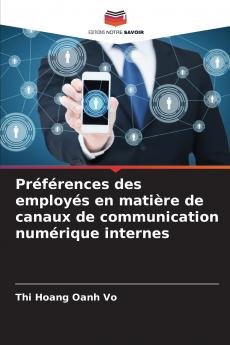 Préférences des employés en matière de canaux de communication numérique internes