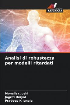 Analisi di robustezza per modelli ritardati