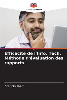 Efficacité de l'Info. Tech. Méthode d'évaluation des rapports
