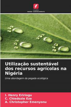 Utilização sustentável dos recursos agrícolas na Nigéria