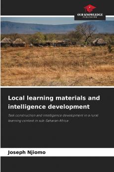Local learning materials and intelligence development