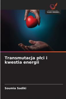 Transmutacja płci i kwestia energii