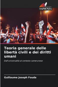 Teoria generale delle libertà civili e dei diritti umani