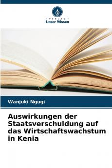 Auswirkungen der Staatsverschuldung auf das Wirtschaftswachstum in Kenia