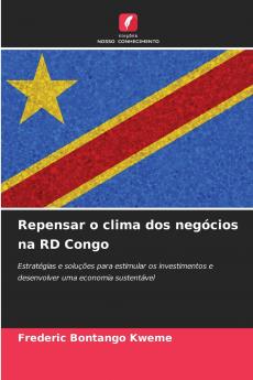 Repensar o clima dos negócios na RD Congo