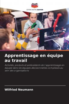 Apprentissage en équipe au travail