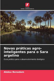 Novas práticas agro-inteligentes para o Sara argelino