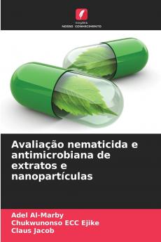 Avaliação nematicida e antimicrobiana de extratos e nanopartículas