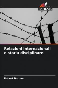 Relazioni internazionali e storia disciplinare